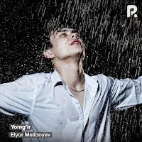 Elyor Meliboyev — Yomg'ir — обложка